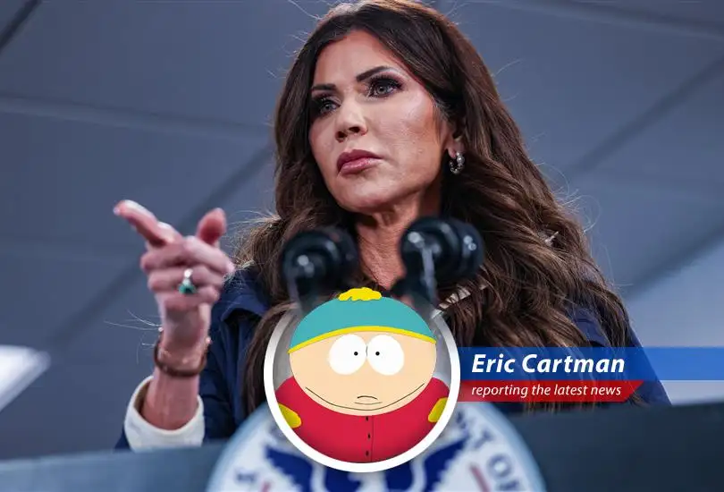 Kristi Noem gets the boot from Trump Tower, leaving the DHS in a state worse than Kenny after a field trip.