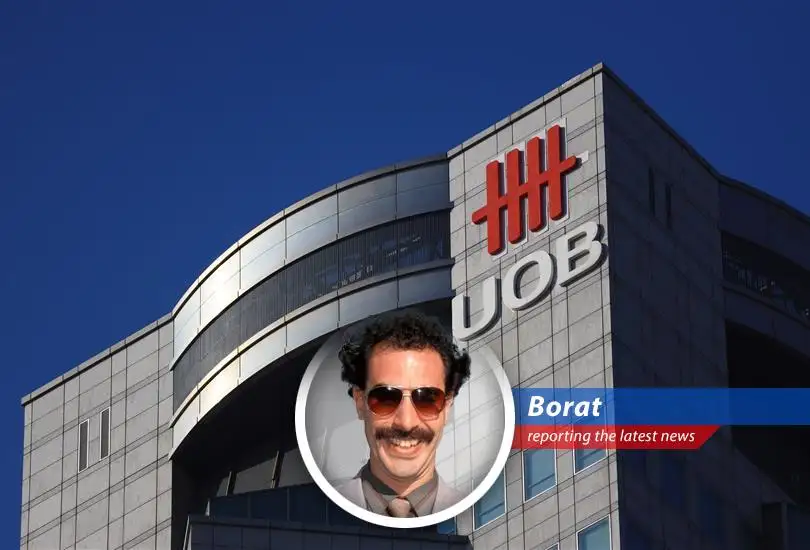 Singapore's United Oversea Bank reports smaller-than-expected decline in first-quarter net profit, but Borat is here to find out why!