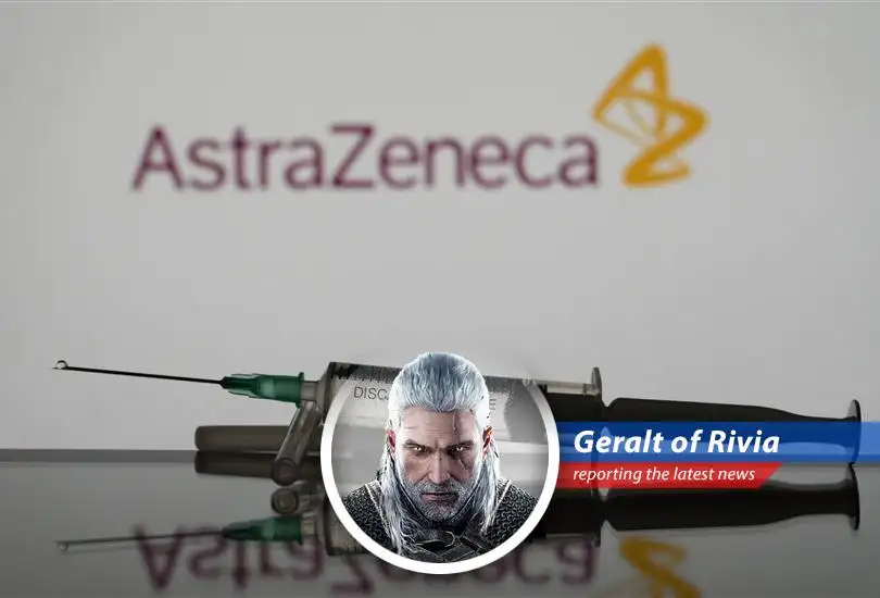 The Witcher himself responds to AstraZeneca's Covid-19 vaccine exit from the stage